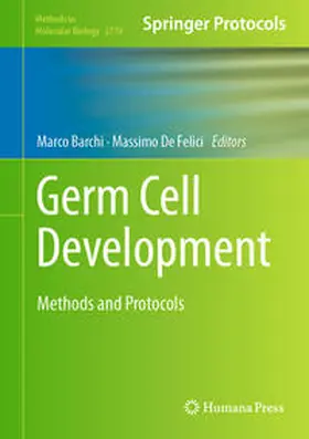 Barchi / De Felici |  Germ Cell Development | eBook | Sack Fachmedien