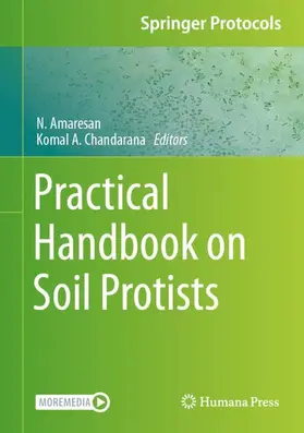 Amaresan / Chandarana |  Practical Handbook on Soil Protists | Buch |  Sack Fachmedien