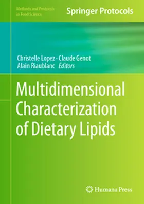 Lopez / Genot / Riaublanc |  Multidimensional Characterization of Dietary Lipids | eBook | Sack Fachmedien