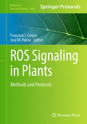 Palma / Corpas |  ROS Signaling in Plants | Buch |  Sack Fachmedien