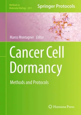 Montagner | Cancer Cell Dormancy | Buch | 978-1-0716-3881-1 | www.sack.de