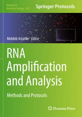 Astatke | RNA Amplification and Analysis | Buch | 978-1-0716-3920-7 | www.sack.de