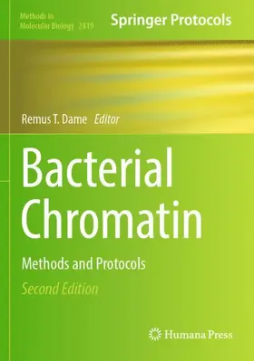 Dame |  Bacterial Chromatin | Buch |  Sack Fachmedien