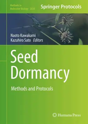 Kawakami / Sato | Seed Dormancy | Buch | 978-1-0716-3964-1 | www.sack.de