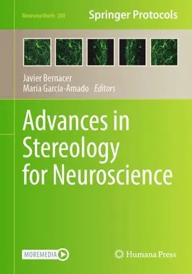 García-Amado / Bernacer |  Advances in Stereology for Neuroscience | Buch |  Sack Fachmedien