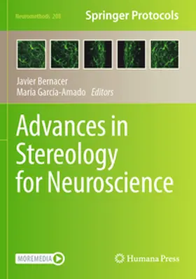Bernacer / García-Amado |  Advances in Stereology for Neuroscience | Buch |  Sack Fachmedien