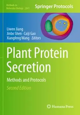 Jiang / Shen / Gao |  Plant Protein Secretion | Buch |  Sack Fachmedien