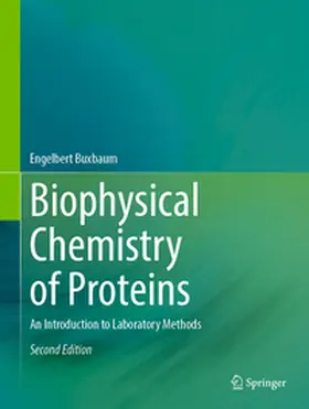 Buxbaum | Biophysical Chemistry of Proteins | E-Book | www.sack.de