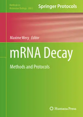 Wery | mRNA Decay | E-Book | www.sack.de