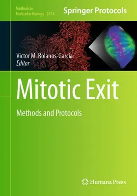 Bolanos-Garcia |  Mitotic Exit | Buch |  Sack Fachmedien