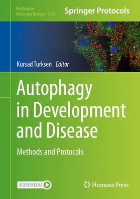 Turksen |  Autophagy in Development and Disease | Buch |  Sack Fachmedien