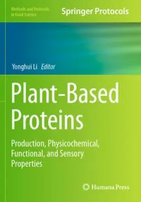 Li | Plant-Based Proteins | Buch | 978-1-0716-4274-0 | www.sack.de
