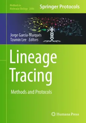 Lee / García-Marqués |  Lineage Tracing | Buch |  Sack Fachmedien