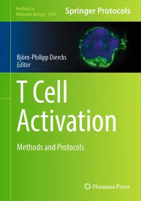 Diercks | T Cell Activation | Buch | 978-1-0716-4413-3 | www.sack.de