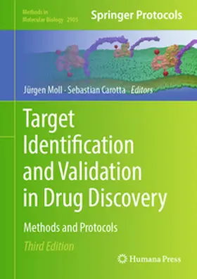 Moll / Carotta |  Target Identification and Validation in Drug Discovery | eBook | Sack Fachmedien