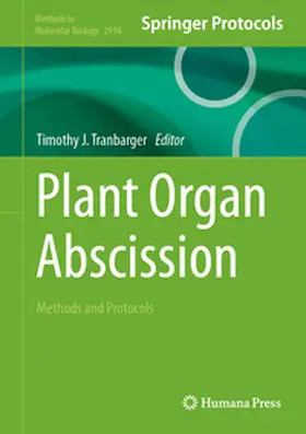 Tranbarger | Plant Organ Abscission | E-Book | www.sack.de