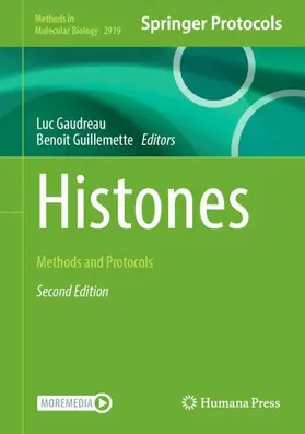 Guillemette / Gaudreau |  Histones | Buch |  Sack Fachmedien
