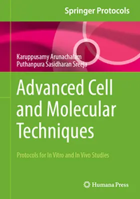 Arunachalam / Sreeja | Advanced Cell and Molecular Techniques | E-Book | www.sack.de
