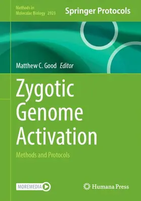 Good | Zygotic Genome Activation | Buch | 978-1-0716-4521-5 | www.sack.de