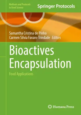 Favaro-Trindade / de Pinho |  Bioactives Encapsulation | Buch |  Sack Fachmedien