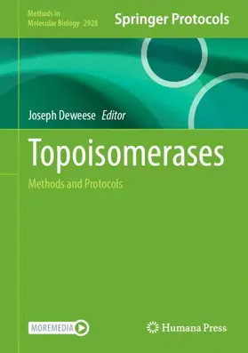 Deweese |  Topoisomerases | Buch |  Sack Fachmedien