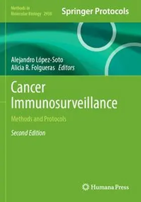 López-Soto / Folgueras | Cancer Immunosurveillance | Buch | 978-1-0716-4560-4 | www.sack.de