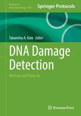 Kato | DNA Damage Detection | Buch | 978-1-0716-4573-4 | www.sack.de