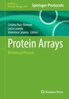 Ruiz-Romero / Lourido / Calamia | Protein Arrays | Buch | 978-1-0716-4594-9 | www.sack.de