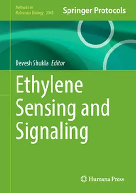 Shukla | Ethylene Sensing and Signaling | E-Book | www.sack.de