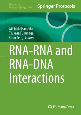 Hamada / Fukunaga / Zeng |  RNA-RNA and RNA-DNA Interactions | Buch |  Sack Fachmedien
