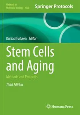 Turksen | Stem Cells and Aging | Buch | 978-1-0716-4720-2 | www.sack.de