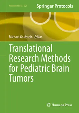 Goldstein |  Translational Research Methods for Pediatric Brain Tumors | eBook | Sack Fachmedien