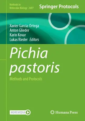 García-Ortega / Glieder / Kovar |  Pichia pastoris | Buch |  Sack Fachmedien