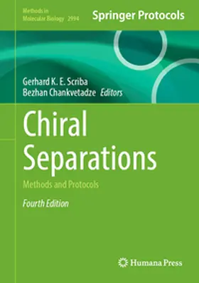 Scriba / Chankvetadze | Chiral Separations | E-Book | www.sack.de