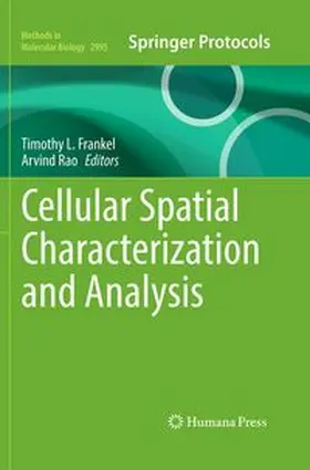 Frankel / Rao | Cellular Spatial Characterization and Analysis | E-Book | www.sack.de
