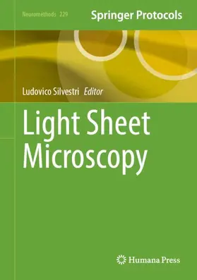 Silvestri |  Light Sheet Microscopy | Buch |  Sack Fachmedien