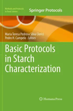 Silva Clerici / Campelo | Basic Protocols in Starch Characterization | Buch | 978-1-0716-5115-5 | www.sack.de