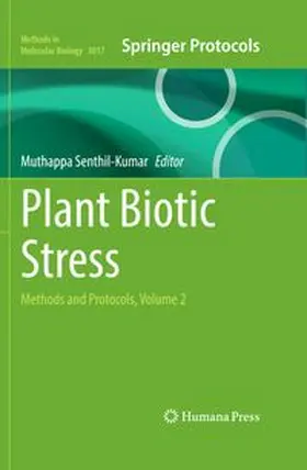 Senthil-Kumar |  Plant Biotic Stress | eBook | Sack Fachmedien