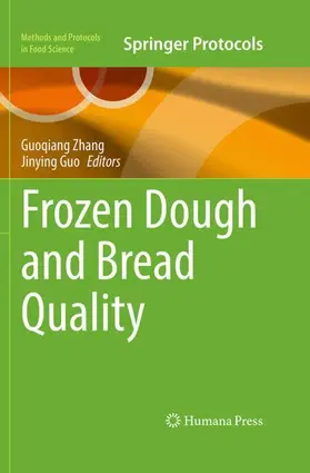 Zhang / Guo | Frozen Dough and Bread Quality | Buch | 978-1-0716-5205-3 | www.sack.de