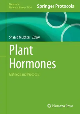 Mukhtar | Plant Hormones | Buch | 978-1-0716-5213-8 | www.sack.de