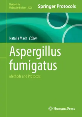 Mach | Aspergillus fumigatus | Buch | 978-1-0716-5221-3 | www.sack.de