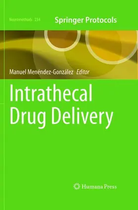 Menéndez-González | Intrathecal Drug Delivery | Buch | 978-1-0716-5240-4 | www.sack.de