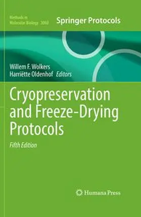 Wolkers / Oldenhof |  Cryopreservation and Freeze-Drying Protocols | eBook | Sack Fachmedien