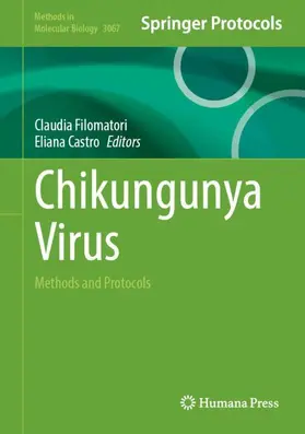 Filomatori / Castro |  Chikungunya Virus | Buch |  Sack Fachmedien