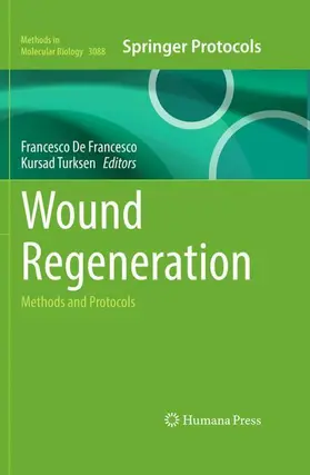 De Francesco / Turksen |  Wound Regeneration | Buch |  Sack Fachmedien