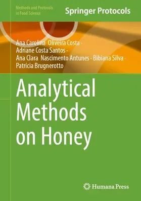 Oliveira Costa / Costa Santos / Nascimento Antunes |  Analytical Methods on Honey | Buch |  Sack Fachmedien