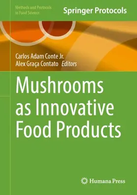 Conte Jr. / Graça Contato |  Mushrooms as Innovative Food Products | Buch |  Sack Fachmedien