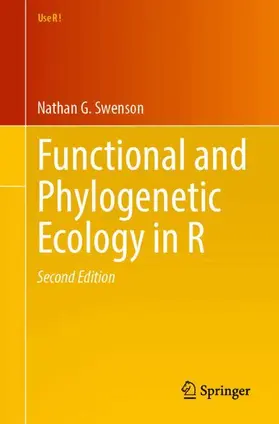 Swenson |  Functional and Phylogenetic Ecology in R | Buch |  Sack Fachmedien