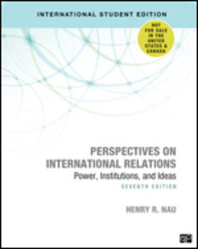 Nau | Perspectives on International Relations - International Student Edition | Buch | 978-1-07-180769-9 | sack.de