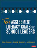 Chappuis / Brookhart |  Ten Assessment Literacy Goals for School Leaders | Buch |  Sack Fachmedien